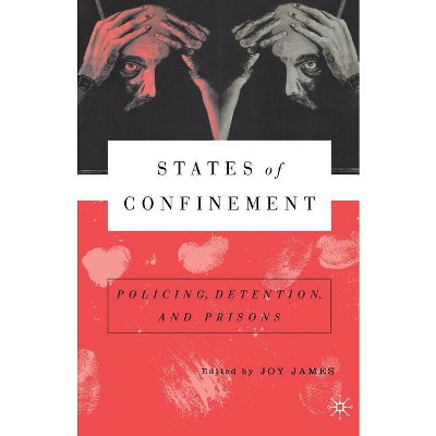 States of Confinement - by  Na Na (Paperback)