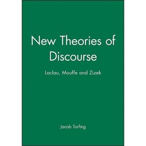 New Theories of Discourse - by  Jacob Torfing (Paperback) - 1 of 1