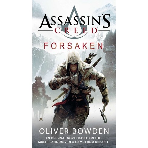 Forsaken - (Assassin's Creed) by  Oliver Bowden (Paperback) - image 1 of 1