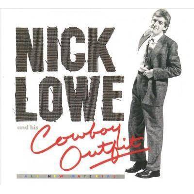 Nick Lowe - Nick Lowe And His Cowboy Outfit (CD)