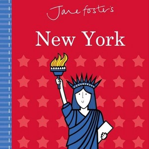 Jane Foster's Cities: New York - (Jane Foster Books) (Board Book) - 1 of 1