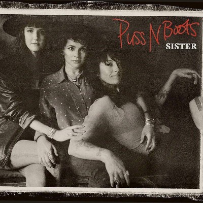 Puss N Boots - Sister (LP) (EXPLICIT LYRICS) (Vinyl)