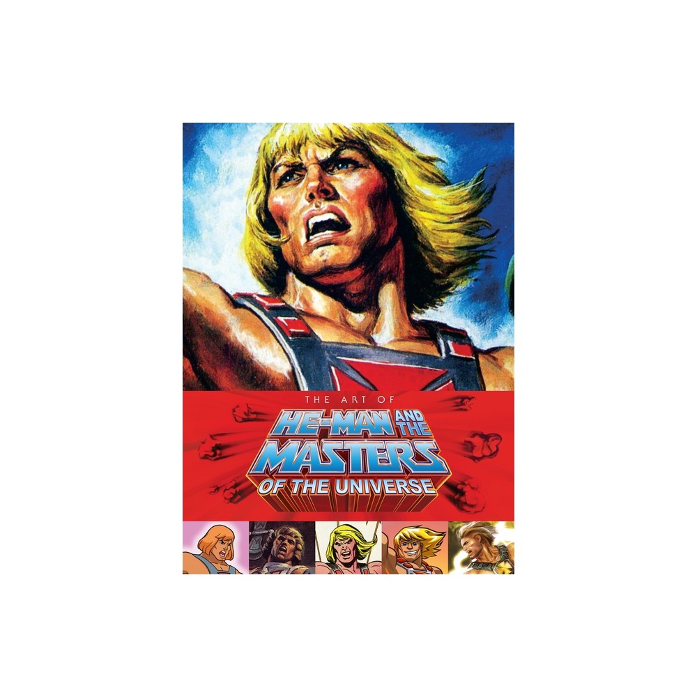ISBN 9781616555924 product image for Art of He-Man and the Masters of the Universe - by Various (Hardcover) | upcitemdb.com