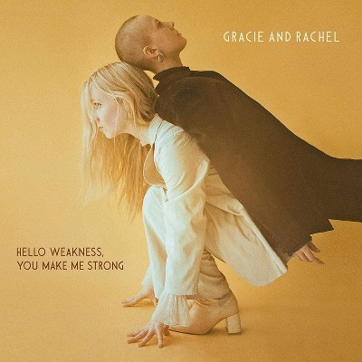 Gracie And Rachel - Hello Weakness  You Make Me Strong (Limi (Vinyl)