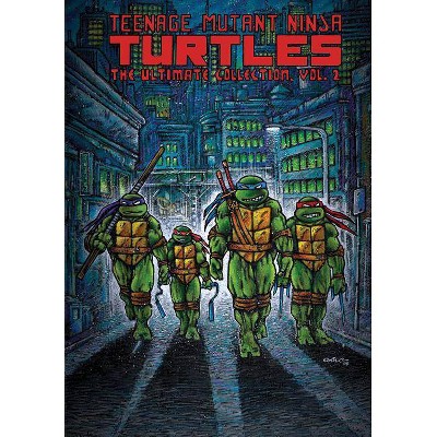 Teenage Mutant Ninja Turtles: The Ultimate Collection, Vol. 2 - (Tmnt Ultimate Collection) (Paperback)