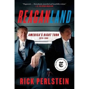 Reaganland - by  Rick Perlstein (Paperback) - 1 of 1