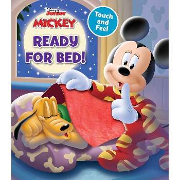 Disney Mickey Mouse Funhouse: Ready for Bed! - (Touch and Feel) (Board Book)