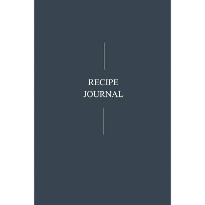 Recipe Journal - by  Bchc (Paperback)