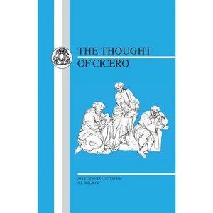 Thought of Cicero - (Latin Texts) (Paperback) - 1 of 1