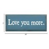 Slickblue Love You More Wooden Sign – Rustic Couple’s Wall Decor for Home, Wedding or Anniversary – 7x18, Color Options - 3 of 3