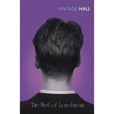 The Well of Loneliness - (Vintage Classics) by  Radclyffe Hall (Paperback)