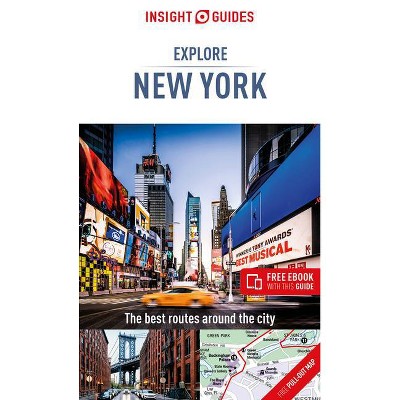 Insight Guides Explore New York (Travel Guide with Free Ebook) - (Insight Explore Guides) 5th Edition (Paperback)