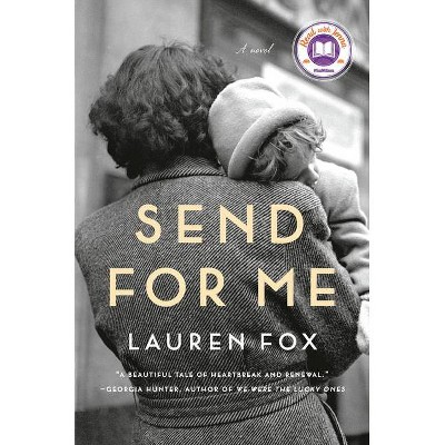 Send for Me - by Lauren Fox (Hardcover)