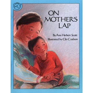 On Mother's Lap - by Ann Herbert Scott - 1 of 1