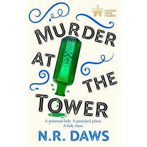 Murder at the Tower - by  N R Daws (Paperback) - 1 of 1