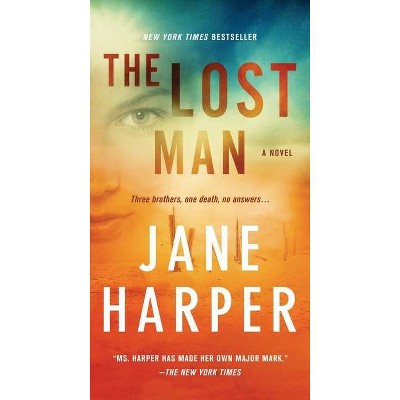 The Lost Man - by  Jane Harper (Paperback)