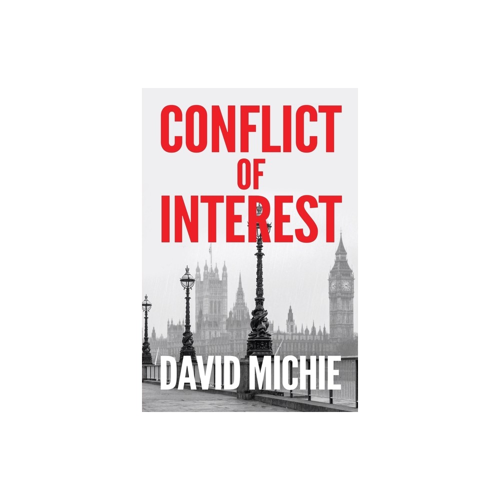 Conflict of Interest - by David Michie (Paperback)