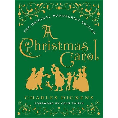 A Christmas Carol - by  Charles Dickens (Hardcover)