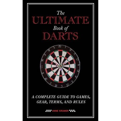 The Ultimate Book Of Darts By Anne Kramer Paperback Target - history of roblox book