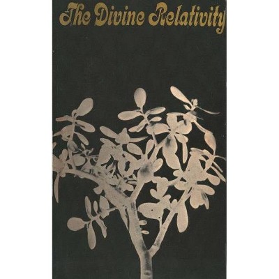 The Divine Relativity - (Terry Lectures) by  Charles Hartshorne (Paperback)