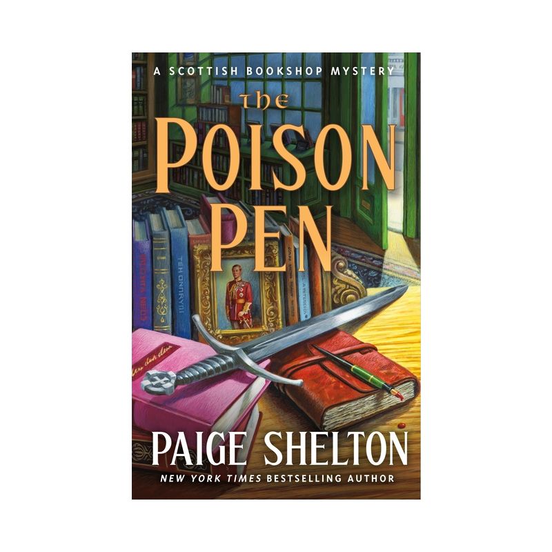 The Poison Pen - (Scottish Bookshop Mystery) by Paige Shelton, 1 of 2