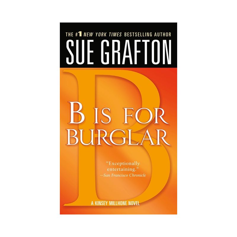 B Is for Burglar - (Kinsey Millhone Alphabet Mysteries) by  Sue Grafton (Paperback), 1 of 2