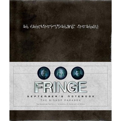 Fringe - by  Tara Bennett (Hardcover)