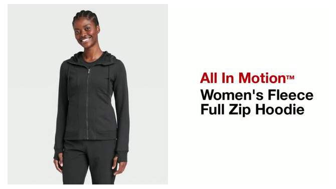 Women's Fleece Full Zip Hoodie - All In Motion™, 2 of 14, play video