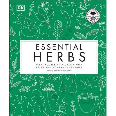 Essential Herbs - by  Neal's Yard Remedies (Hardcover)
