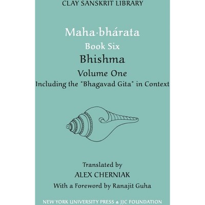 Mahabharata Book Six (Volume 1) - (Clay Sanskrit Library) (Hardcover)