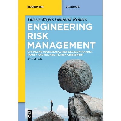 Engineering Risk Management - 4th Edition by  Thierry Genserik Meyer Reniers (Paperback)
