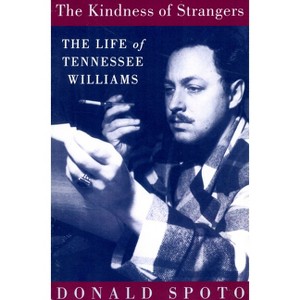 Kindness of Strangers PB - by  Donald Spoto (Paperback) - 1 of 1
