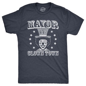 Mens Mayor Of Clown Town T Shirt Funny Circus Clowns Joke Tee For Guys - Crazy Dog Men's T Shirt - 1 of 4