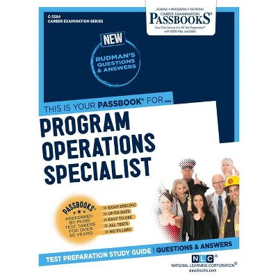 Program Operations Specialist - (Career Examination) by  National Learning Corporation (Paperback)