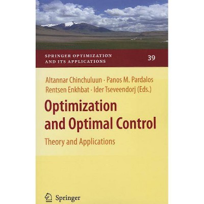 Optimization and Optimal Control - (Springer Optimization and Its Applications) (Paperback)