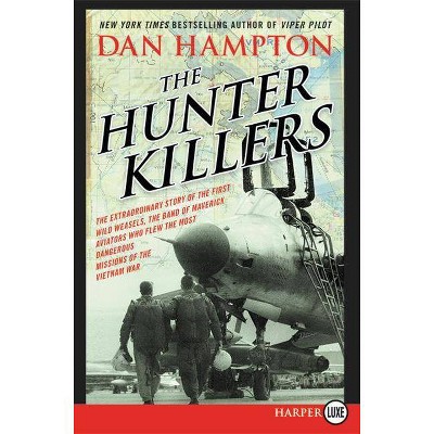 The Hunter Killers LP - Large Print by  Dan Hampton (Paperback)