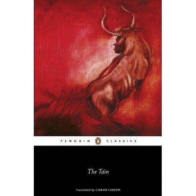 The Tain - (Penguin Classics) (Paperback)