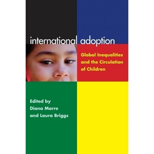 International Adoption - by  Laura Briggs (Paperback) - 1 of 1