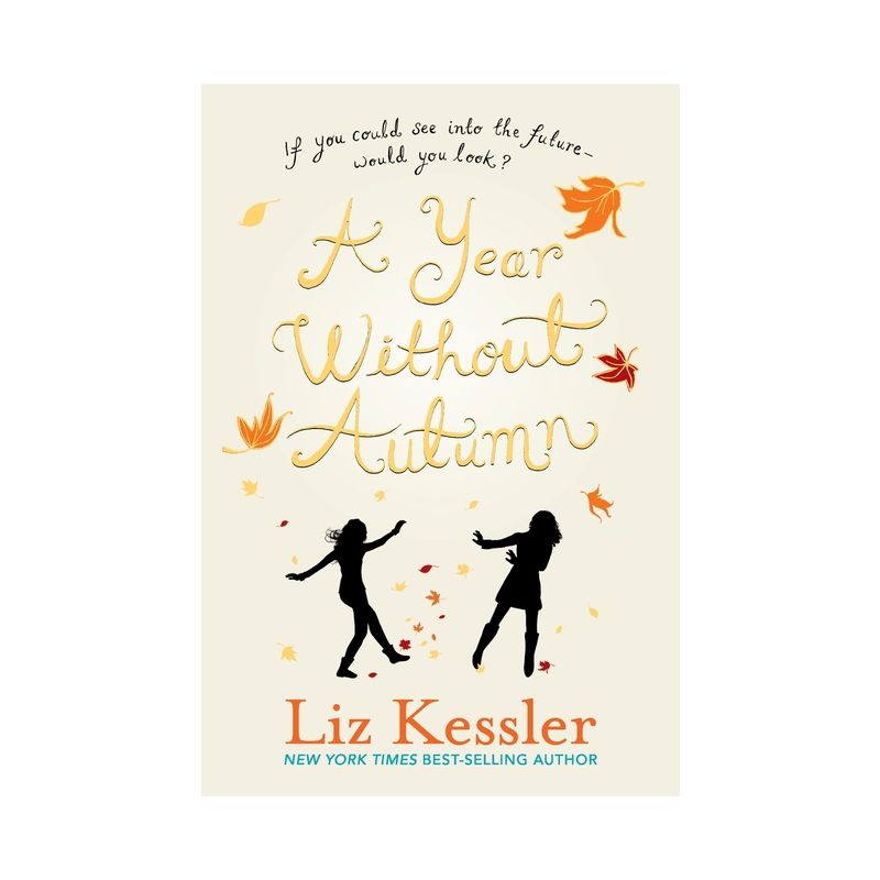 A Year Without Autumn - by  Liz Kessler (Paperback), 1 of 2