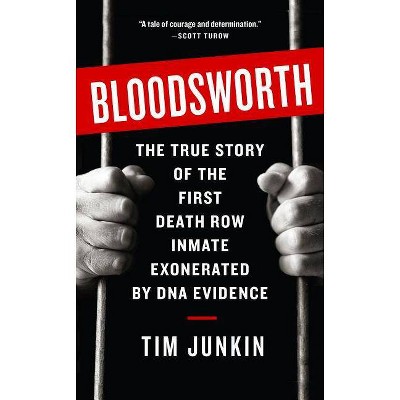 Bloodsworth - (Shannon Ravenel Books (Paperback)) by  Tim Junkin (Paperback)