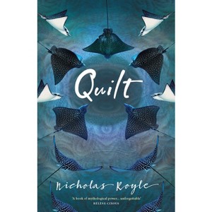 Quilt - by  Nicholas Royle (Paperback) - 1 of 1