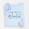 Simply Sage Market I Wasn't Made For Winter With Border Lightweight Garment Dyed Sweatshirt - 2 of 4
