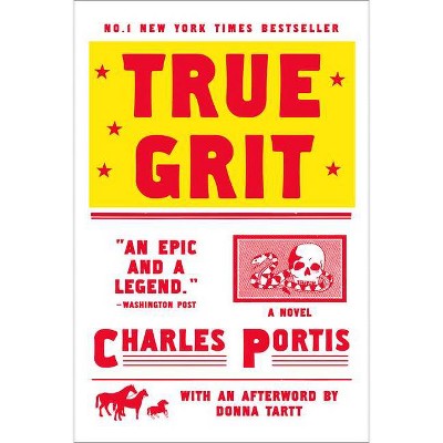 True Grit (Media Tie In, Reprint) (Paperback) by Charles Portis