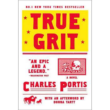 True Grit (Media Tie In, Reprint) (Paperback) by Charles Portis