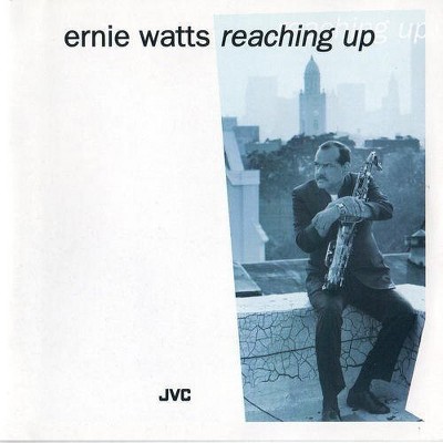 Ernie Watts - Reaching Up (CD)