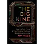 The Big Nine - by  Amy Webb (Paperback)