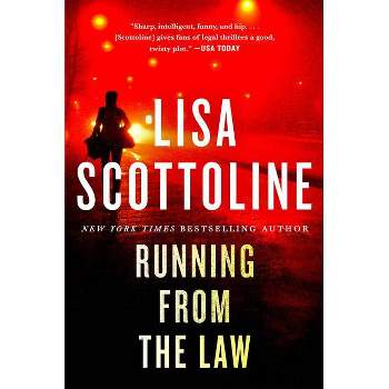 Running from the Law - by  Lisa Scottoline (Paperback)