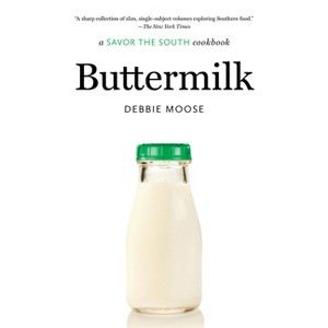 Buttermilk - (Savor the South Cookbooks) by Debbie Moose - 1 of 1