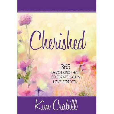 Cherished - by  Kim Crabill (Hardcover)