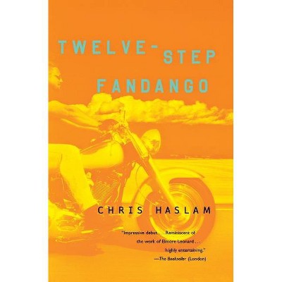  Twelve-Step Fandango - by  Chris Haslam (Paperback) 